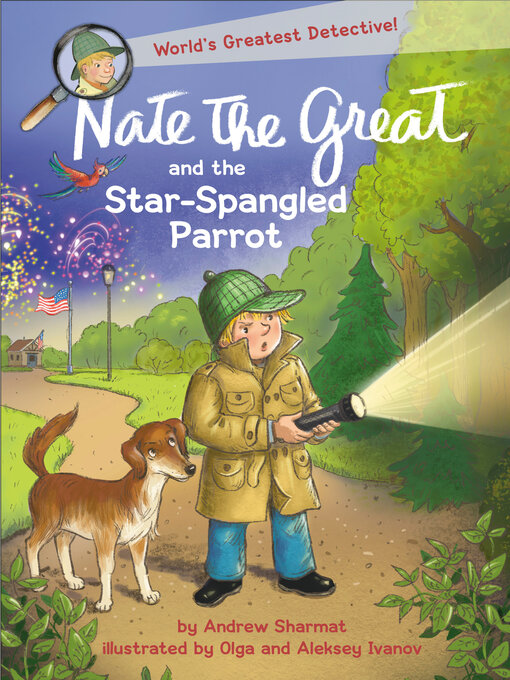 Title details for Nate the Great and the Star-Spangled Parrot by Andrew Sharmat - Wait list